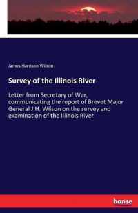 Survey of the Illinois River