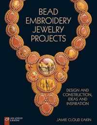 Bead Embroidery Jewelry Projects