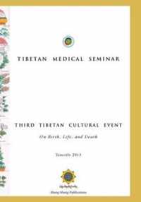 Tibetan Medical Seminar - Third Tibetan Cultural Event