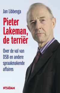 Pieter Lakeman, de terriër