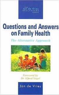 Questions and Answers on Family Health