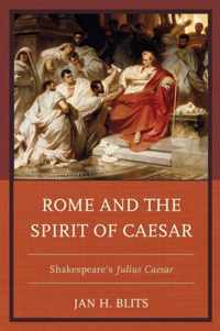 Rome and the Spirit of Caesar