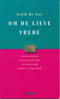 Om de lieve vrede