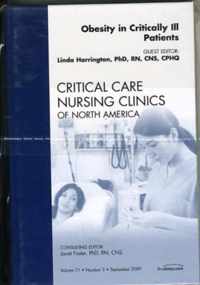 Obesity in Critically Ill Patients, An Issue of Critical Care Nursing Clinics