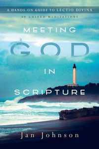 Meeting God in Scripture