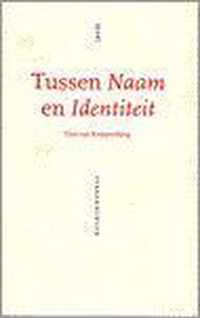 Tussen Naam En Identiteit
