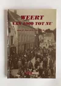 Weert van 1900 tot nu