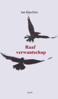 Raaf verwantschap - Jan Kleefstra - Paperback (9789461537966)