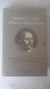 Samuel COSTER, Ethicus - didacticus