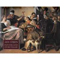 Jan Steen Painter and Storyteller