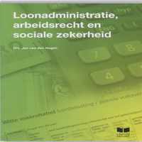 Loonadministratie, arbeidsrecht en sociale zekerheid