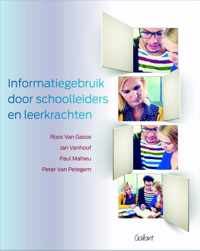 Informatiegebruik door schoolleiders en leerkrachten