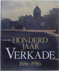 Honderd jaar verkade 1886-1986
