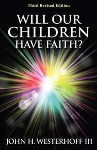 Will Our Children Have Faith