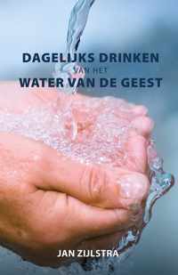 Zijlstra, Dagelijks drinken vh water vd Geest