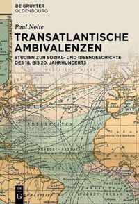 Transatlantische Ambivalenzen