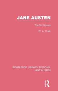 Jane Austen (Rle Jane Austen): The Six Novels