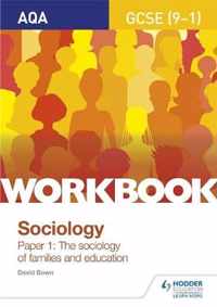 AQA GCSE (9-1) Sociology Workbook Paper 1