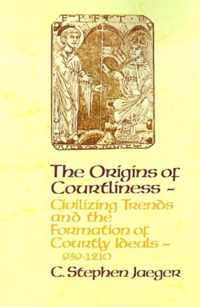 The Origins of Courtliness