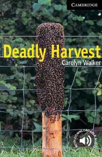 Cambridge English Readers 6: Deadly Harvest