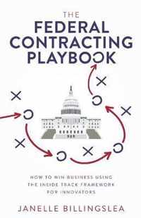 The Federal Contracting Playbook
