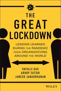 The Great Lockdown - Lessons Learned During the Pandemic from Organizations Around the World