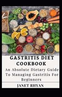 Gastritis Diet Cookbook