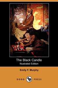The Black Candle (Illustrated Edition) (Dodo Press)