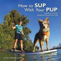 How to Sup with Your Pup