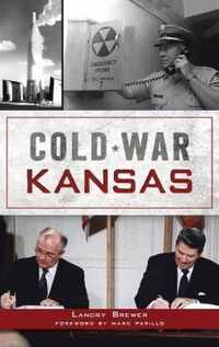 Cold War Kansas