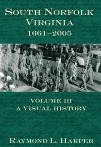 South Norfolk, Virginia, 1661-2005