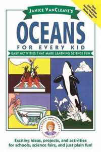 Janice VanCleaves Oceans for Every Kid