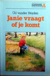 Janie vraagt of je komt