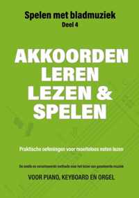 Spelen met Bladmuziek 4 - Akkoorden leren lezen en spelen