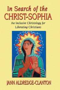 In Search of the Christ-Sophia