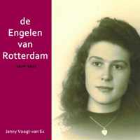 De engelen van Rotterdam - Janny Voogt-van Es - Paperback (9789402126754)
