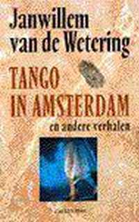 Tango in Amsterdam en andere verhalen