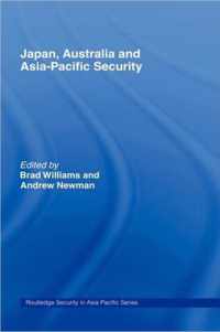 Japan, Australia and Asia-Pacific Security