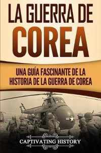 La Guerra de Corea