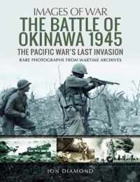 The Battle of Okinawa 1945