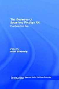The Business of Japanese Foreign Aid