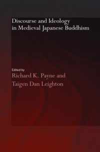 Discourse and Ideology in Medieval Japanese Buddhism