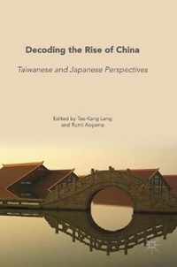 Decoding the Rise of China