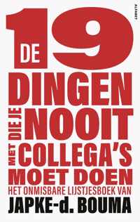 De 19 dingen die je nooit met collega's moet doen