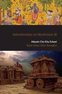Introduction to Hinduism III
