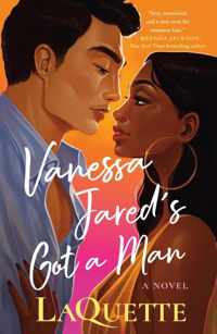 Vanessa Jared&apos;s Got a Man