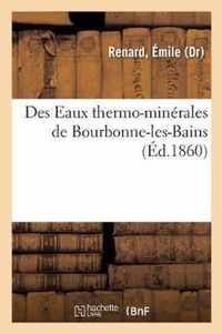 Des Eaux Thermo-Minerales de Bourbonne-Les-Bains