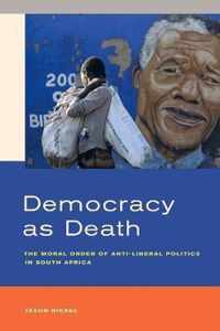 Democracy as Death