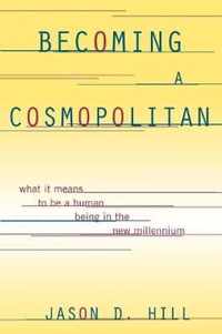 Becoming a Cosmopolitan