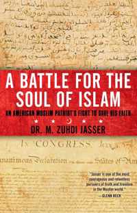 A Battle for the Soul of Islam